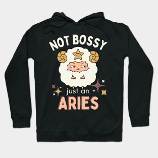 Funny Aries Zodiac Sign - Not Bossy, Just an Aries - White Hoodie